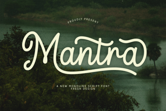 Mantra Font: Crafting an Elegant Brand Voice