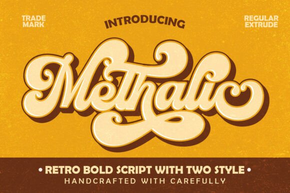 Methalic: The Bold Retro Script Font with Built-In Shadow
